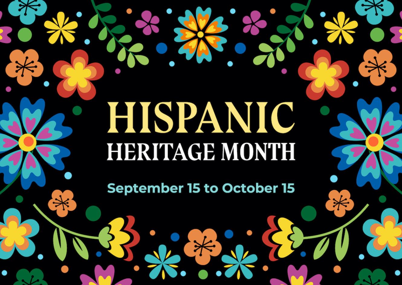 Celebrating Hispanic Heritage Month 2023